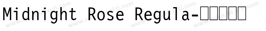 Midnight Rose Regula字体转换
